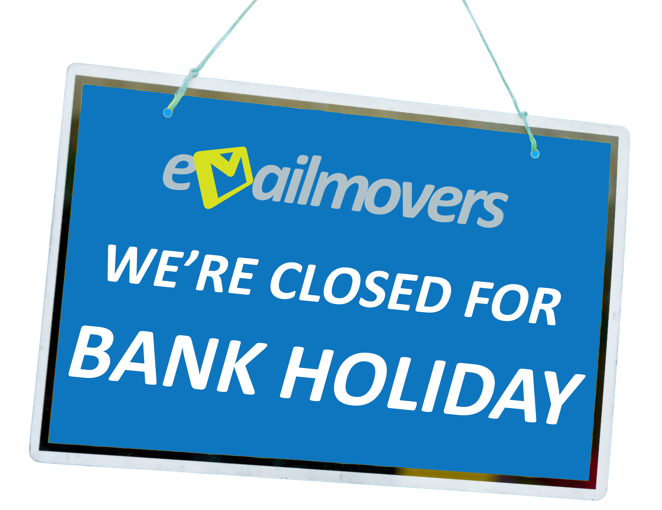 Closed for Bank Holiday