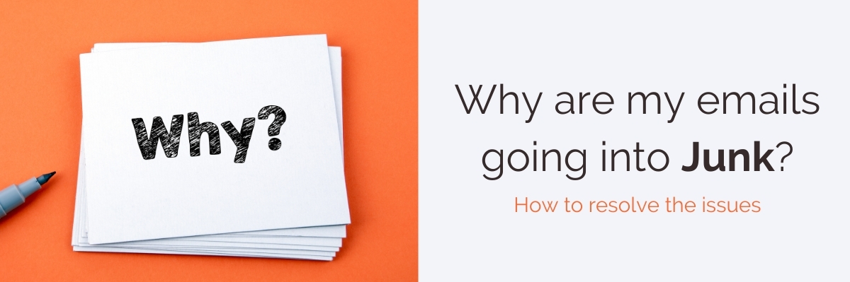 why are my emails going into Junk?